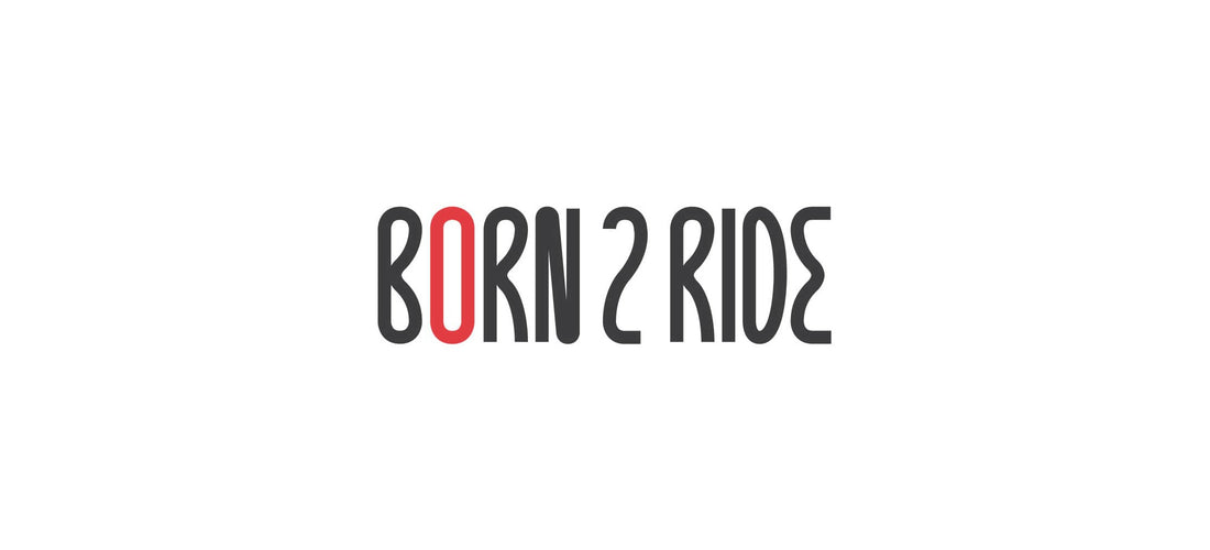 Born 2 Ride